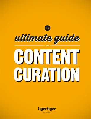 The Ultimate Guide to Content Curation