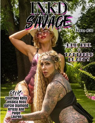 Inkd Savage Magazine Issue #56 - Lee Bee + Tattooed Beauty