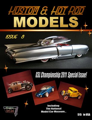 Kustom and Hot Rod Models #8 GSL Championship 2011