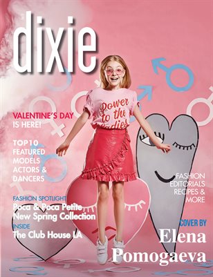 Dixie Magazine - Valentine's Day 2019 Issue