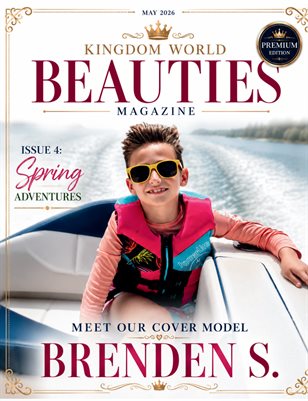 Kingdom World Beauties Magazine Spring Adventures 