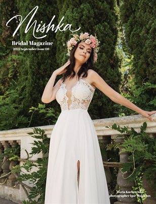 Mishka Bridal Magazine 56 Maria Kucherenko