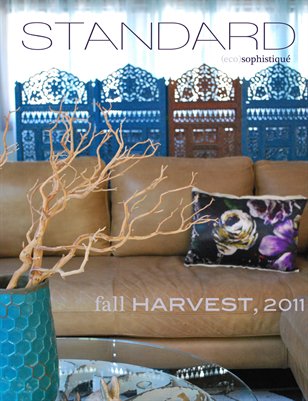 Standard Magazine Issue 7: Fall Harvest 2011
