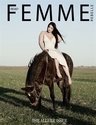 Femme Rebelle Magazine February 2021 ALLURE ISSUE - Marco Hanson Cover