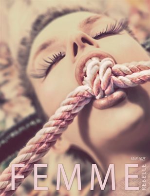 Femme Rebelle Magazine March 2025 - Jaded Arts Cover