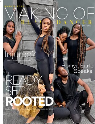 Making of a Black Dancer: March 2023