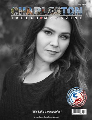 Charleston Talent Magazine July 2017 Edition