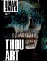 THOU Art Vol. 5 - Brian Smith