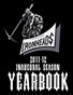 Iron Range Ironheads 2011-12 Inaugural Yearbook