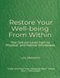 Restore Your Well-being From Within 