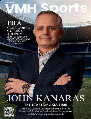 VMH Sports - John Kanaras, Lacrosse Star & AXIA Time Founder