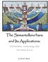 The Semantolkino'hara and Its Applications: The Eschaton, Musicology, and The Name of G-d (Fourth Edition)