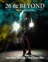26 & Beyond Model Magazine Issue #145