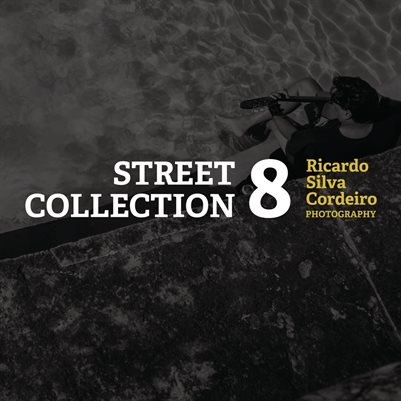 Street Collection 8 - Ricardo Silva Cordeiro