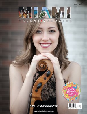 Miami Talent Magazine May 2017 Edition