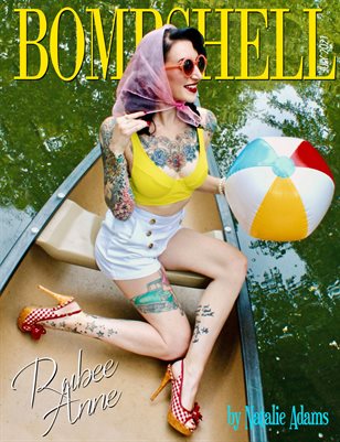 BOMBSHELL Magazine July 2021 - Miss Rubee Anne Cover