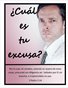¿Cuál es tu excusa?
