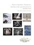 Photo-Graphic Thinking: Ansel Adams Gallery Instructors and Assistants Exhibition