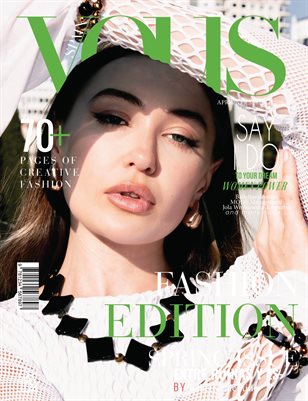 VOUS Magazine | The April Fashion Edition | Vol.4 | 2026
