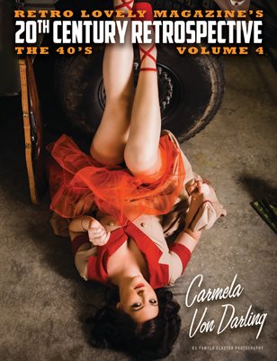 20th Century Retrospective – The 40’s Vol. 4 – Carmela Von Darling Cover