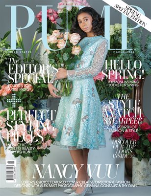 PUMP Magazine | Fashion Spotlight | Editor's Choice Edition | March 2022