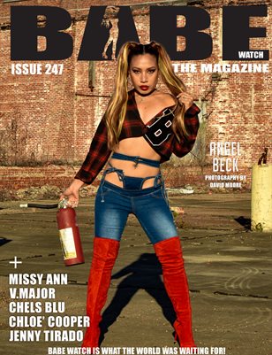 BABE WATCH ISSUE 247 FT. ANGEL BECK