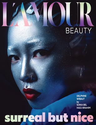 L´Amour Magazine_Surreal But Nice