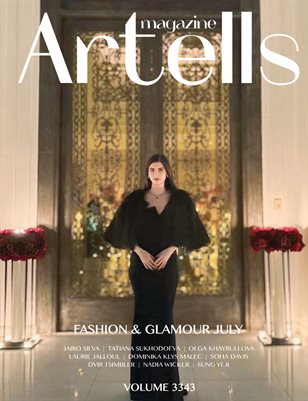 ARTELLS MAGAZINE - FASHION & GLAMOUR JULY (Vol 3343)
