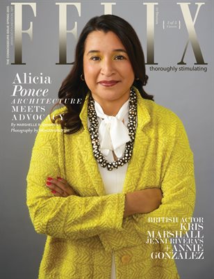 Felix Magazine Connoisseurs Issue Spring 2025 featuring Alicia Ponce
