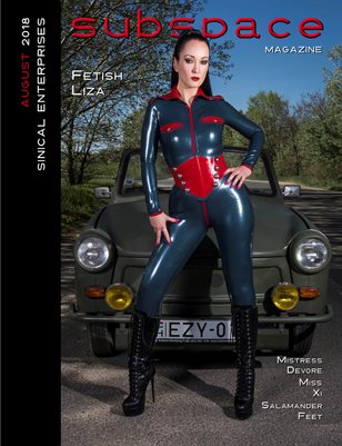 subspace Magazine August 2018 issue - Fetish Liza cover edition