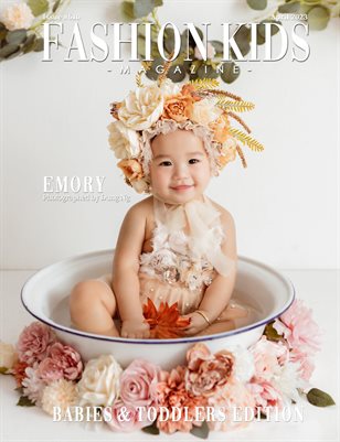 Fashion Kids Magazine| Issue #610 - Babies & Toddlers Special