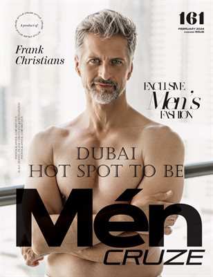 FEBRUARY 2024 Issue (Vol: 161) | MEN CRUZE Magazine