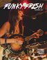 Funky Fresh Issue 4 December 2015 The Adventurous