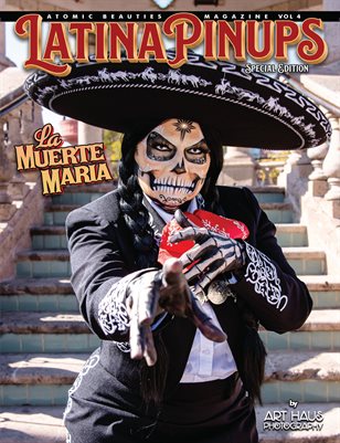Atomic Beauties Magazine - Latina Pinups Special Edition 2026 Vol 4 La Muerte Maria Cover
