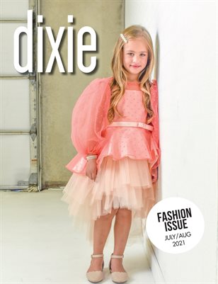 Fashion Issue 2021 - Dixie Magazine