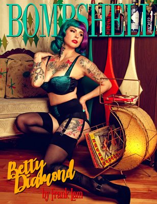 BOMBSHELL Magazine January 2022 - Miss Betty Diamond Cover