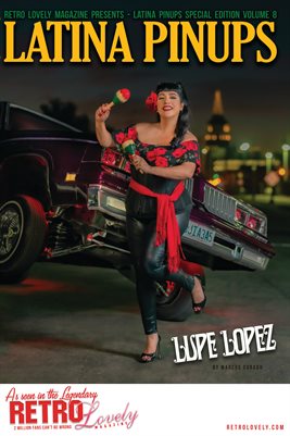 Latina Pinups Special Edition Vol.8 – Lupe Lopez Cover Poster