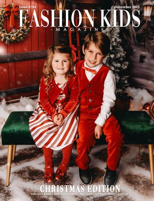 Fashion Kids Magazine | Issue #784 - Christmas Edition