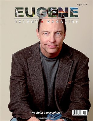 Eugene Talent Magazine August 2016 Edition