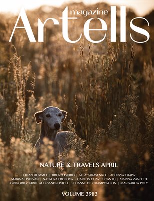 ARTELLS MAGAZINE - NATURE & TRAVELS APRIL (Vol 3983)