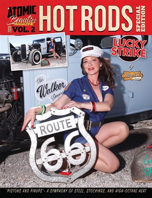 Atomic Beauties Magazine - Hot Rods Special Edition 2026 Volume 2 Lucky Strike Cover