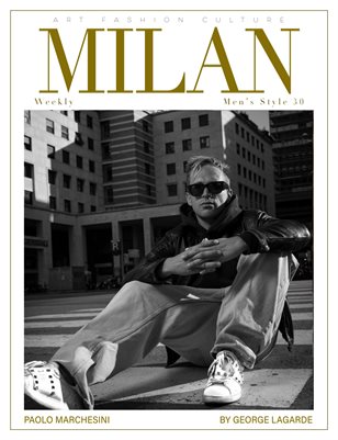 Milan Weekly - Men's Style 30