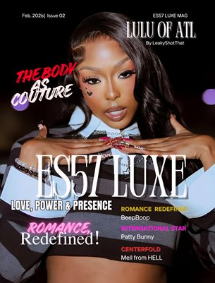ES57 LUXE MAGAZINE ISSUE 02