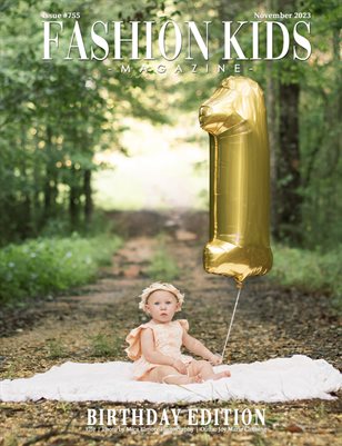 Fashion Kids Magazine | Issue #755 - Birthday Edition