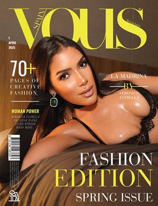 VOUS Magazine | The April Fashion & Beauty Edition | Vol.1 | 2025