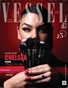 VESSEL Lifestylish Magazine S25 Vol 1