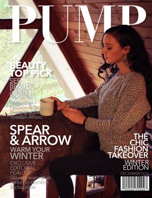 PUMP Magazine Winter Edition Featuring Spear & Arrow