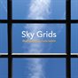 Sky Grids