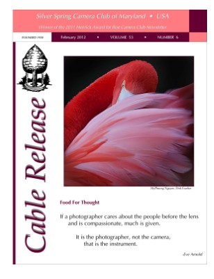 February 2012 Cable Release, Vol. 53, No. 6