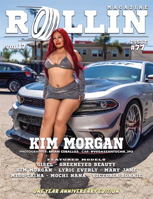 Rollin Magazine - Issue 77 (Cover Model Kim Morgan)